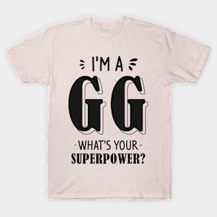 I'm a GG what's your superpower? Funny Cool grandma T-Shirt